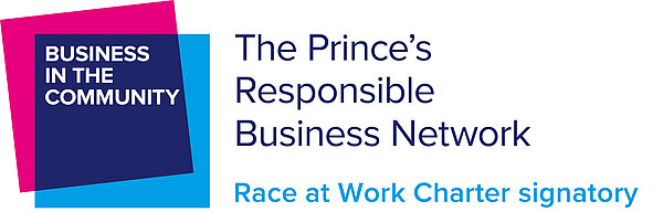 Race at Work Charter signatory. Business in the community. The Prince's Responsible Business Network. 