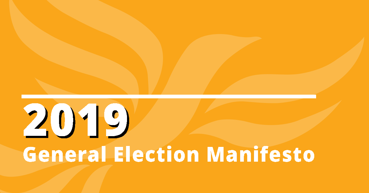 2019 Liberal Democrat Manifesto Liberal Democrats